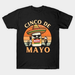 Funny Cinco De Mayo Mayonnaise Foodie Mexican Fiesta T-Shirt